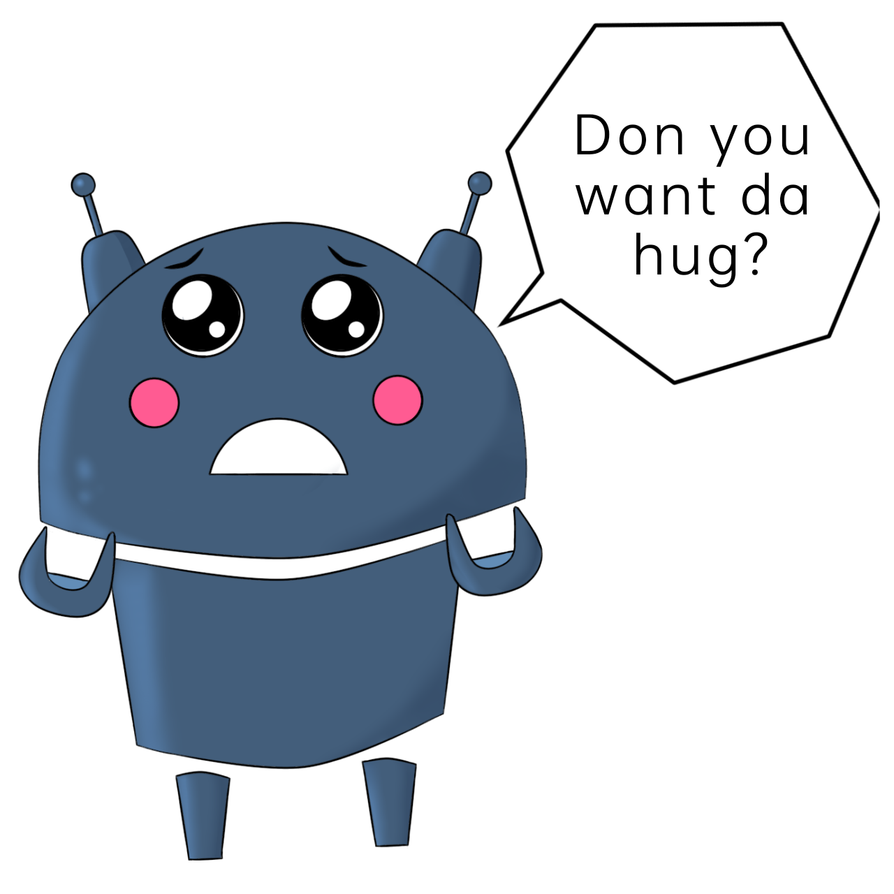 Cheap Nightbot: Do you want da hug?